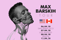 Макс Барских начнет свой всемирный концертный тур с США 