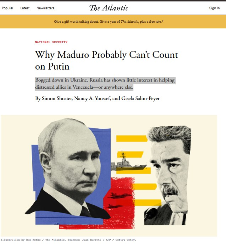 The Atlantic: «Чому Мадуро, ймовірно, не може розраховувати на Путіна»